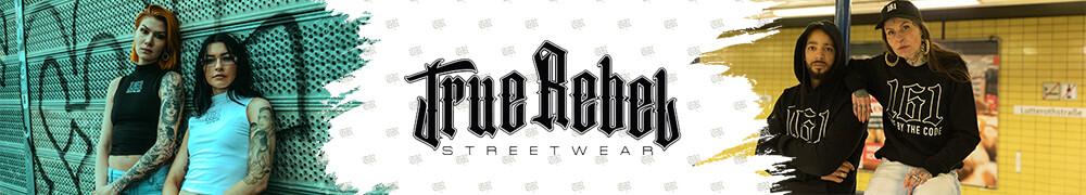 True Rebel Streetwear