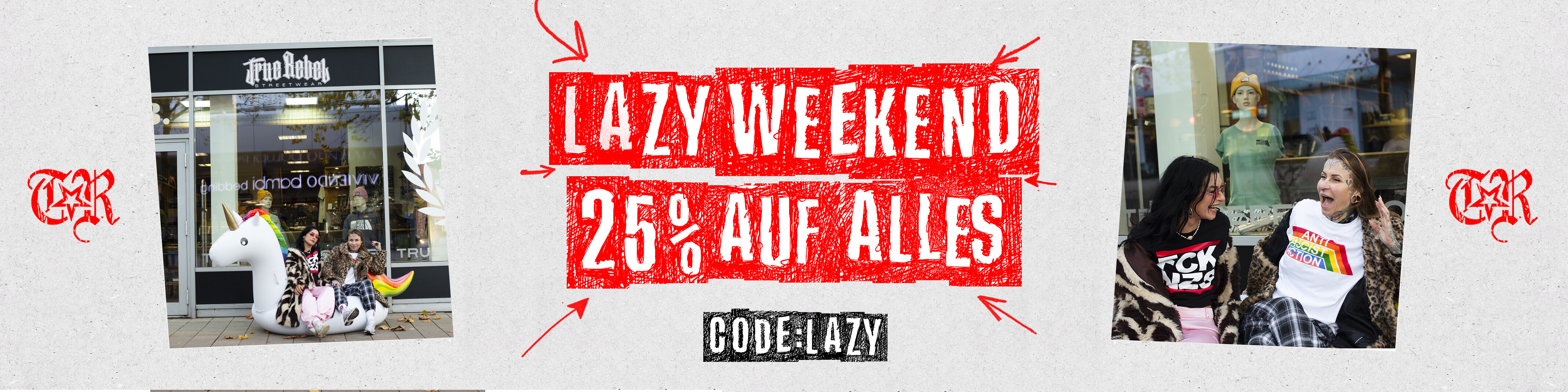 LAZY WEEKEND - 25% AUF ALLES - CODE: LAZY