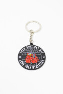 Less Talk Talk Shit Keychain Metal